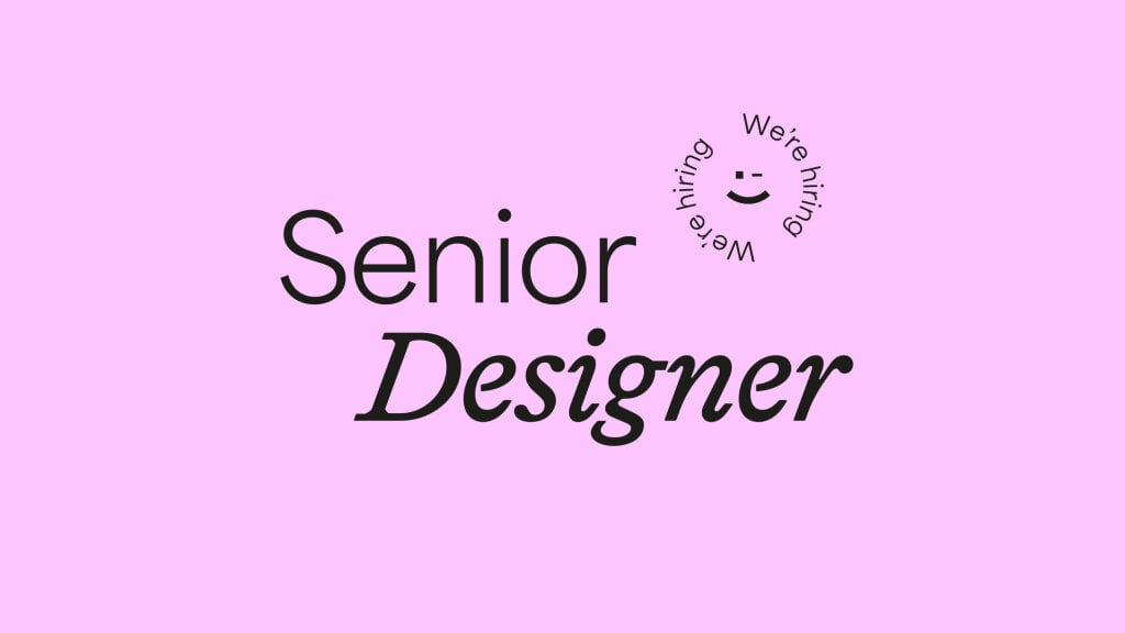 Graphic displays the text: Senior Designer